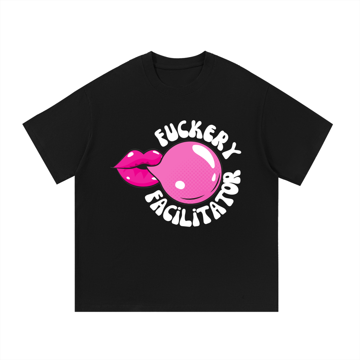 fuckeryfacilitatortee,kinkscenemakershirt,BDSMfacilitatorapparel